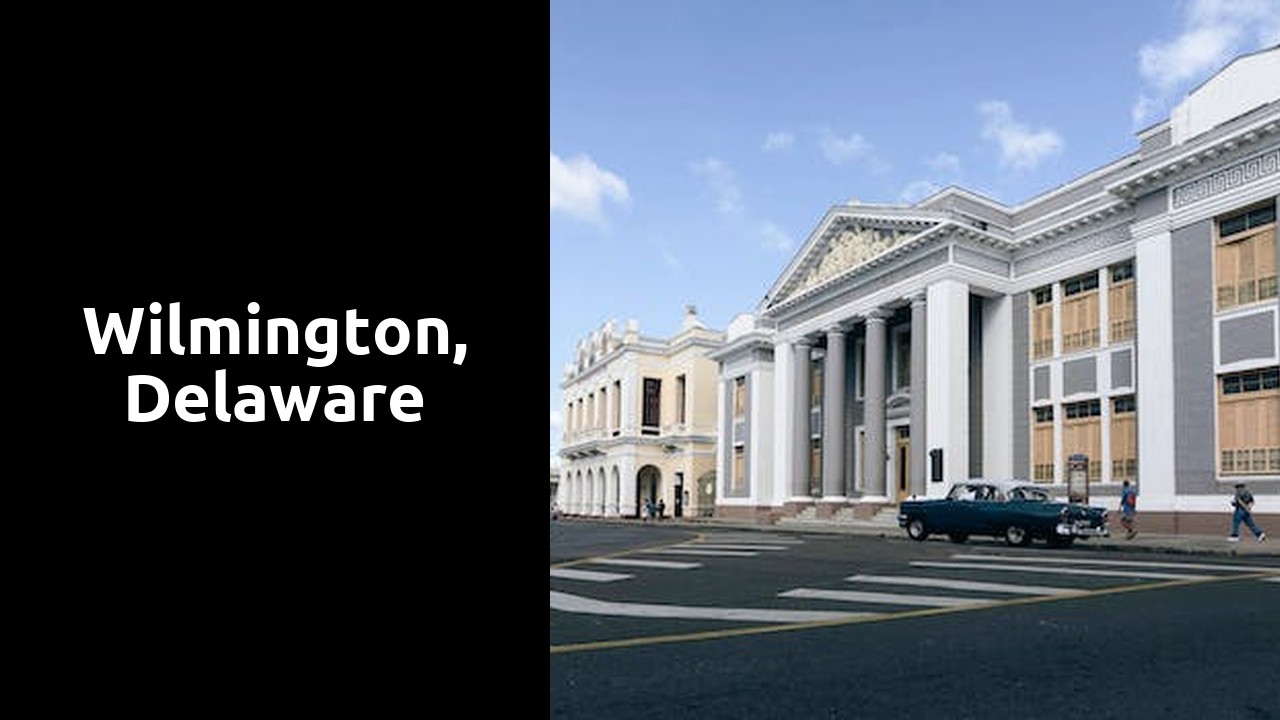 Wilmington, Delaware