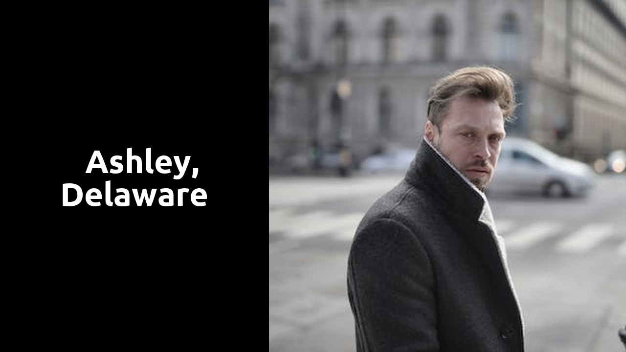 Things to do and places to visit in  Ashley, Delaware