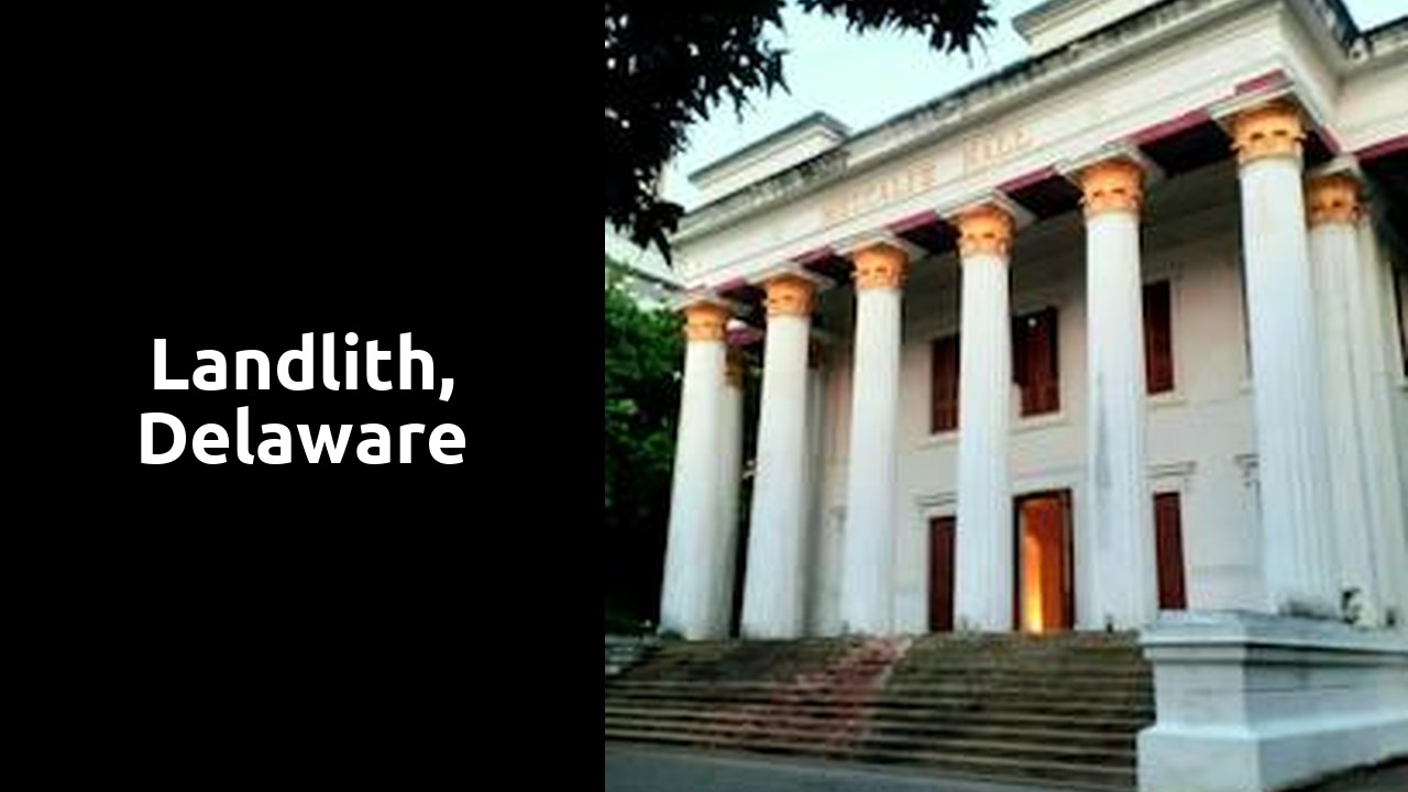 Landlith, Delaware