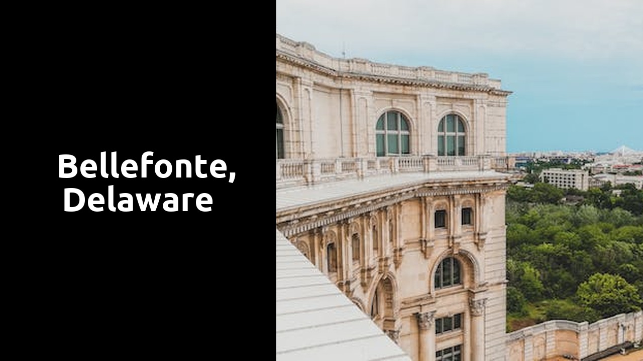 Things to do and places to visit in  Bellefonte, Delaware